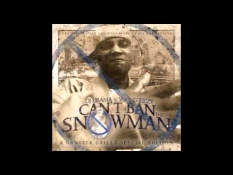 download lagu mp3 mp4 Young Jeezy Snowman Download, download lagu Young Jeezy Snowman Download gratis, unduh video klip Young Jeezy Snowman Download