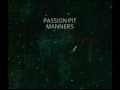 Passion Pit - Moth's Wings 