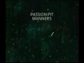 Passion Pit - Moth's Wings 