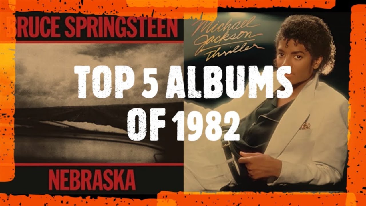 TOP 5 ALBUMS OF 1982