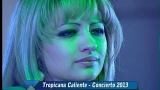 TROPICANA CALIENTE 2026 - MAL PASO - CONCIERTO 2013 [13]