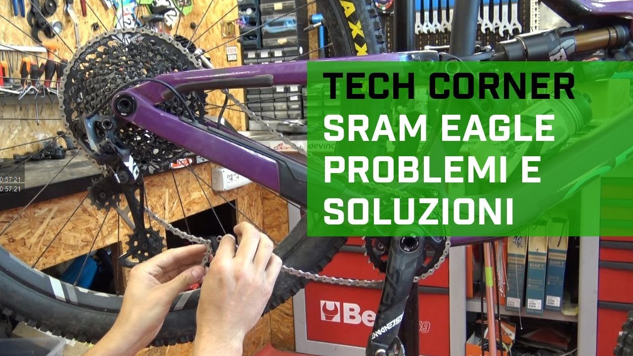 Trasmissione SRAM Eagle: problemi e soluzioni