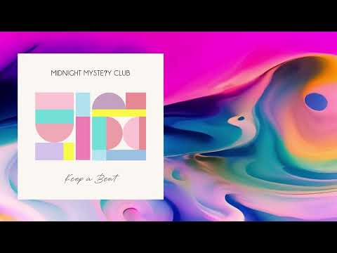 Keep a Beat - MIDNIGHT MYSTERY CLUB (with Lyrics)