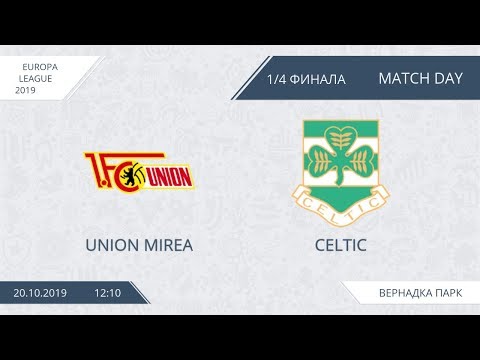 AFL19. Europa league. Play-off. 1/4. Union MIREA - Celtic.