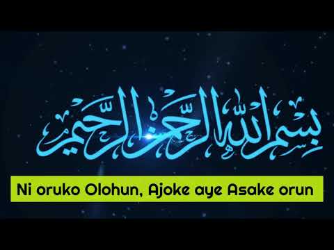 Translation of Suratul Falaq in Yoruba Language_Prof. Abdur Razzaaq Abdul-Majeed Alaro