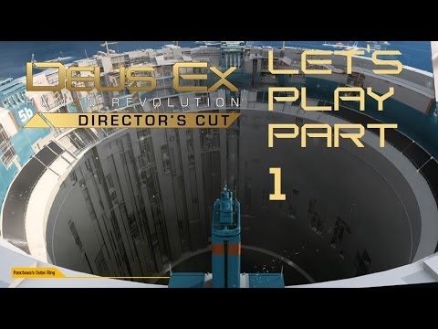 Let's Play: Deus Ex: Human Revolution - Director's Cut Part 1: THAT TITLE
