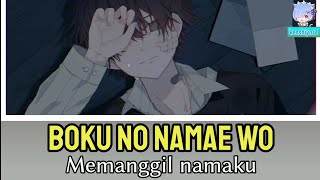 Back number - Boku no namae wo [僕の名前を](memanggil Namaku) - Lyrics romaji + terjemahan Indonesia