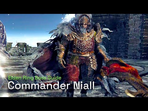 How To Defeat Commander Niall - Elden Ring Boss Gameplay Guide