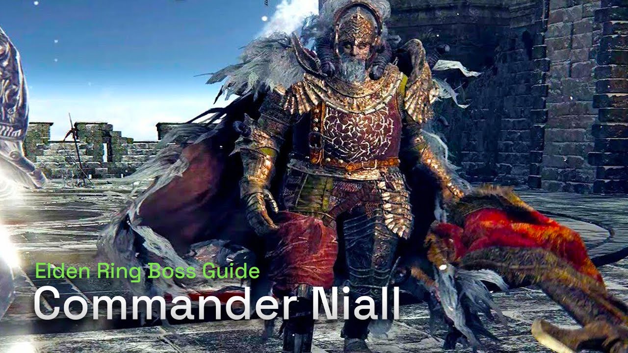 How To Defeat Commander Niall - Elden Ring Boss Gameplay Guide