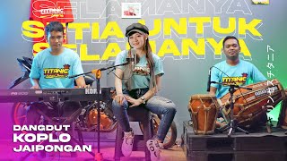 Download lagu TAK BOSAN BOSAN / SETIA UNTUK SELAMANYA [LIRIK] KOPLO REMIX JAIPONGAN Cover PUTRI TITANIA mp3