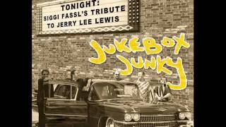 01 - Siggi Fassl - 2011 Tribute To Jerry Lee Lewis - Jukebox Jun