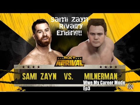 WWE 2K16 My Career Mode Ep3 - NXT Arrival Is Here!! - Sami Zayn Rivalry Ending!! - My next rival??