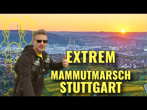 EXTREM Mammutmarsch Stuttgart 60km MUSKEL-TERROR