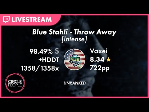 osu! | Vaxei | Blue Stahli - Throw Away [Survival] +HD,DT 98.49% FC #1 | 722pp if ranked