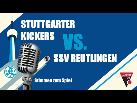 3. Spieltag Oberliga BW Stuttgarter Kickers - SSV Reutlingen 1905 Fußball Stimmen zum Spiel