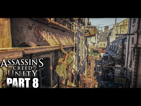 Friends or Enemies - Assassin's Creed Unity - Part 8 - 4K RTX
