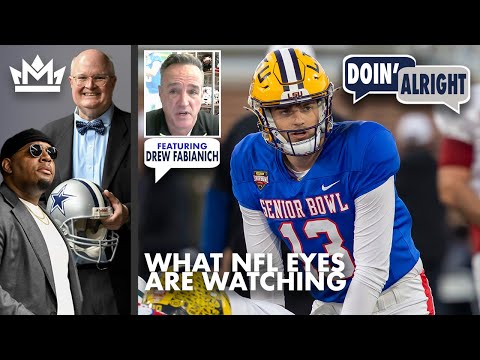 Drew Fabianich On What The Senior Bowl Reveals To NFL Teams & Scouts | Doin’ Alright