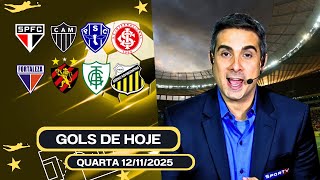 ⚽️ TODOS OS GOLS DESTA QUARTA 12/11/2025 BRASILEIRÃO A, COPA DO BRASIL, GOLS DE HOJE, GOLS DA RODADA