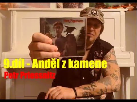 Petr Priessnitz - Petr Priessnitz 9.díl - Anděl z kamene (Autorské CD)