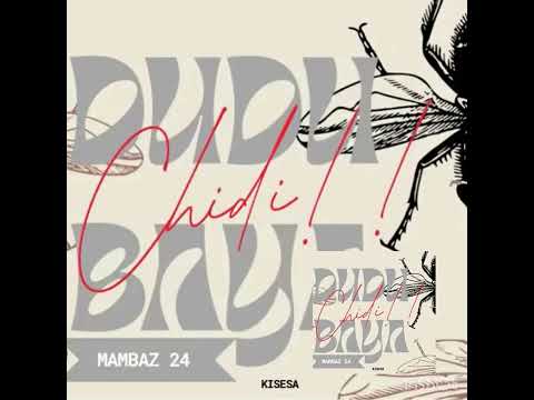 Dudu Baya - Chidi (Diss Track)