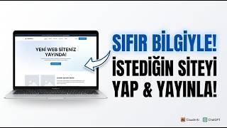 Sıfır Bilgiyle İstediğin Web Sitesini Yap ve Yayınla!