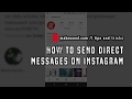 4 Ways To Send Direct Messages On Instagram