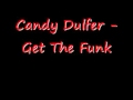 Candy Dulfer - Get The Funk