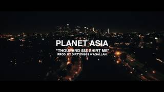 Planet Asia - Thousand $$$ Shirt Me ft. Washeyi Choir prod. by DirtyDiggs & Agallah (official video)