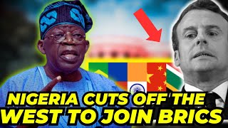 Nigeria Cuts Off the West and Join The BRICS Due To Currency Devaluation...
