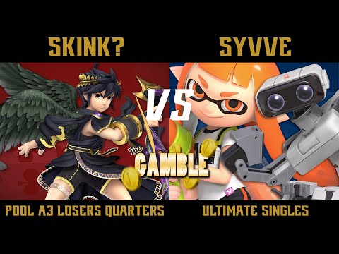 The Gamble Pool A3 Losers Quarter Finals - Skink? (Dark Pit) vs. Syvve (Inkling, R.O.B) - SSBU