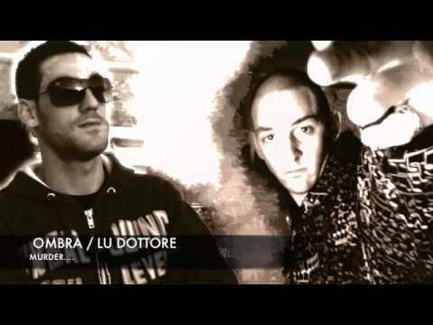 LU DOTTORE ft. OMBRA - Murder- (Black Lion... Hard Version Vol. 2)