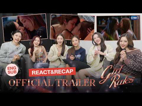 Girl Rules Series Trailer Reaction