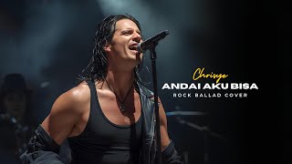 Download lagu Andai Aku Bisa (Chrisye) – Rock Ballad Cover | Vokal Serak Tinggi Menyayat mp3