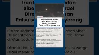 Iron Dome dan Badan Siber Israel Diretas, Kirim Pesan Palsu Picu Kepanikan saat Iran Menyerang