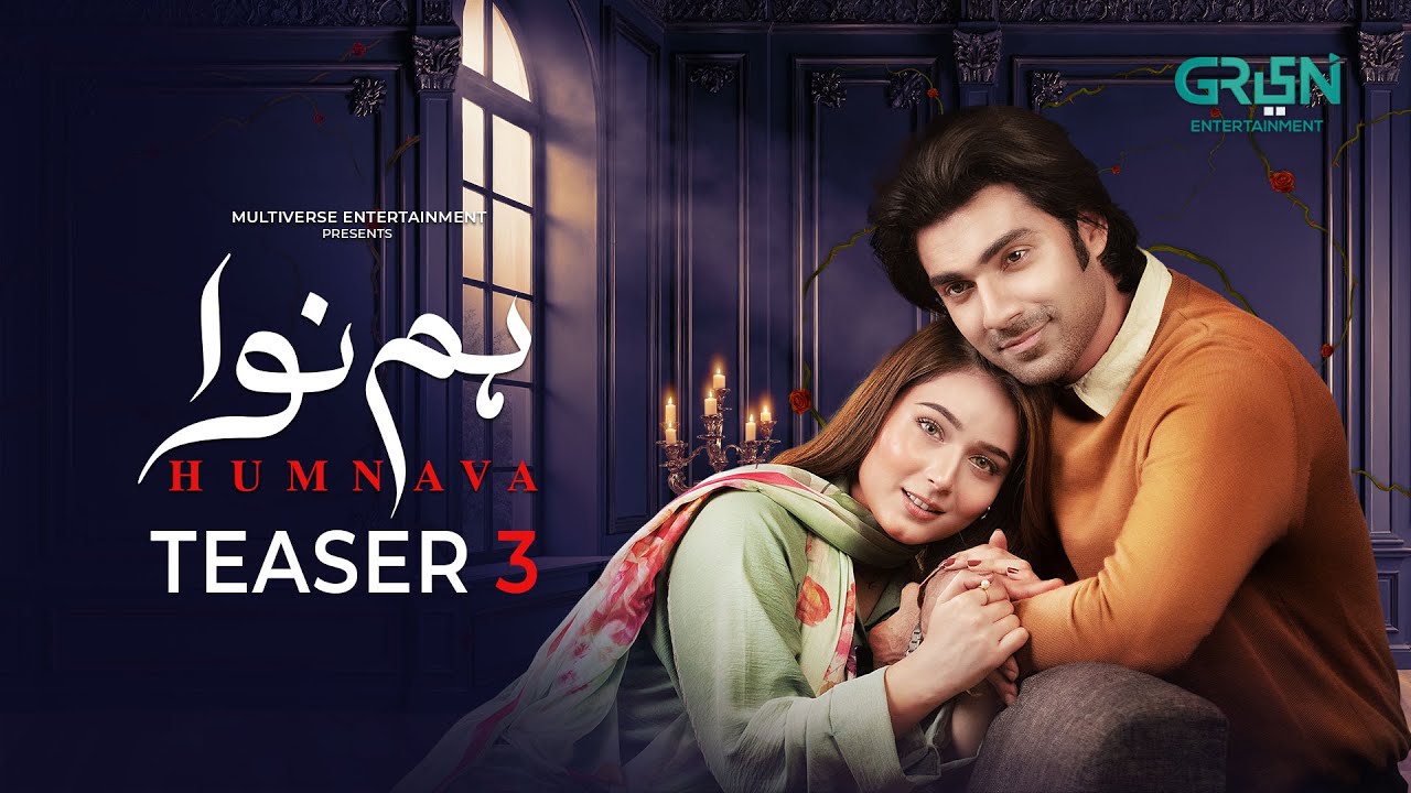 Humnava | Teaser 3 | Ft. Sumaiyya Bukhsh - Hunain Shahid | Coming Soon Only On Green Entertainment