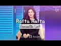Rafta Rafta Chill Lofi Slowed Reverb Lyrics Atif Aslam