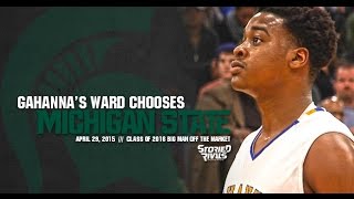 Nick Ward (Gahanna HS) Commits to Michigan State | Class of '16