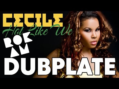 CeCile - Hot Like We (DJ Rok`Am Exclusive Dubplate)