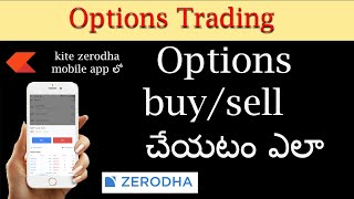 How to place options buy/sell order in kite zerodha mobile app | options trading | basics of trading