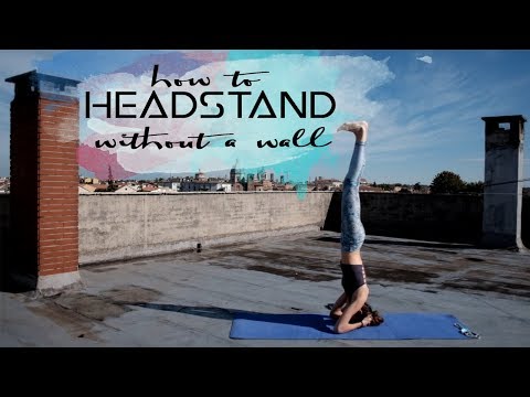 How to do headstands without the wall!