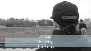 Jenesis-Surviving The Times
