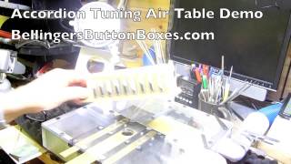 Bellinger Accordion Tuning Air Table Demonstration