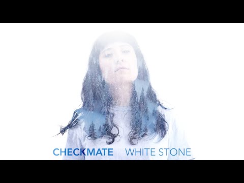 Checkmate - White stone (Official video)