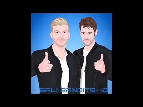 Bali Bandits- ID