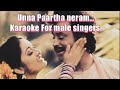 Song Unna Paartha Neram Karaoke For Male Singers Movie Adhisaya Piravi Music Ilaiyaraja