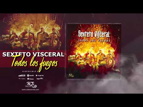 Tango Argentino | SEXTETO VISCERAL | Calavereando タンゴ (CD Todos los fuegos)2019 アルゼンチン