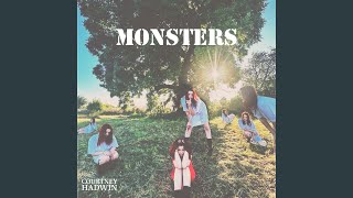 Songtext von Courtney Hadwin - Monsters Text Musik-video-Miniaturansicht