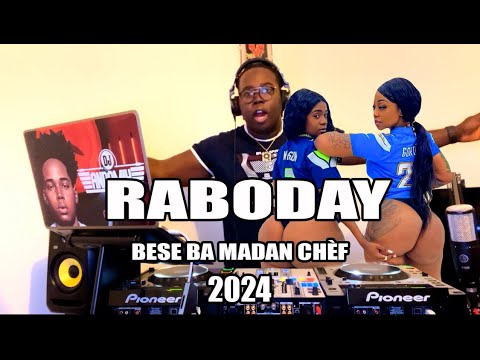 🇭🇹HAITIAN RABODAY BESE BA MADAN CHÈF MIXTAPE 2024