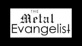 Metal Evangelist Podcast Jan 23, 2014 part 1
