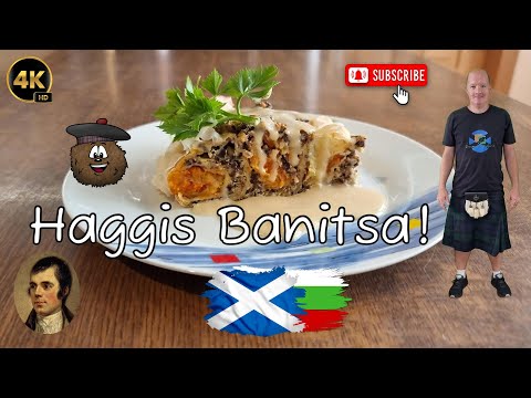 Haggis Banitsa | Bulgarian/Scottish Fusion | How To Make | Recipe